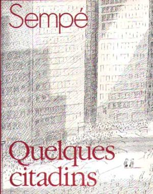 quelques citadins