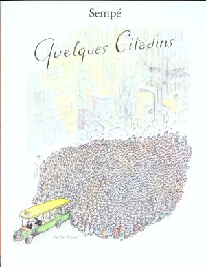 quelques citadins