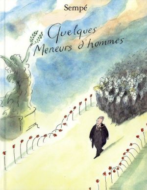 Quelques meneurs d'hommes
