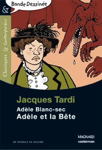 Adèle Blanc-Sec - Adèle et la bête