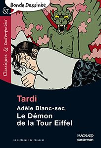 Adèle Blanc-Sec Tome 2 : le démon de la tour Eiffel