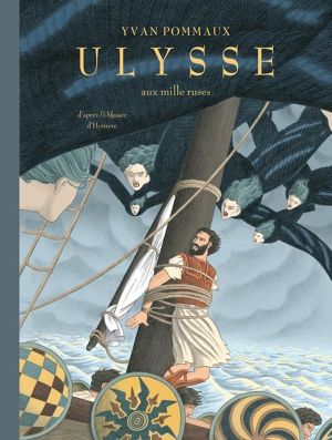Ulysse Aux Mille Ruses Ulysse Aux Mille Ruses