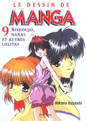 dessin de manga tome 9 - bishoujo, nanas et autres lolitas