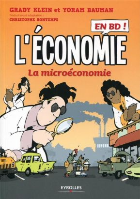 L'économie en bd - tome 1 : la micro-économie