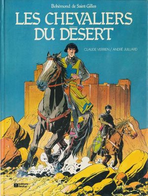 Bohémond de Saint-Gilles tome 1