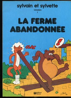 Sylvain et Sylvette tome 1 - La ferme abandonnée