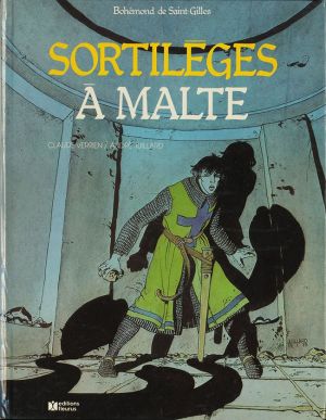Bohémond de Saint-Gilles tome 2
