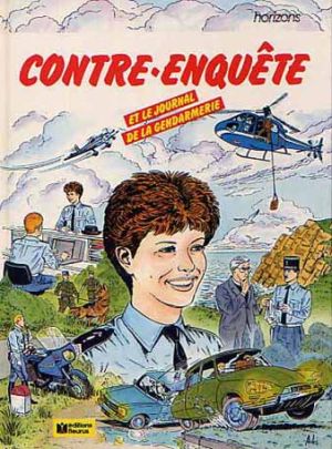 Contre-enquête et le journal de la gendarmerie