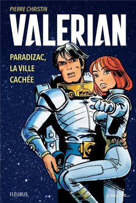 Valérian et Laureline - Paradizac, la ville cachée (roman)