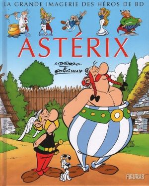 La grande imagerie des héros de BD - Astérix