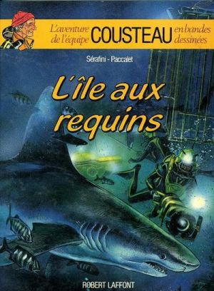 Cousteau tome 1 - ile aux requins