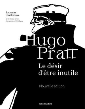 Le désir d'etre inutile - souvenirs et réflexions