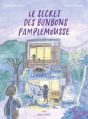 Le secret des bonbons pamplemousse Le secret des bonbons pamplemousse