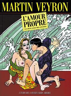 l'amour propre ne le reste jamais très longtemps