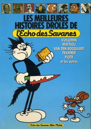 Les meilleures histoires drôles de l'Écho des Savanes Les meilleures histoires drôles de l'Écho des Savanes