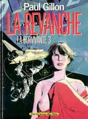 la survivante tome 3 - la revanche