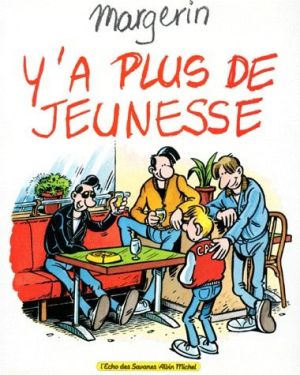 y'a plus de jeunesse y'a plus de jeunesse