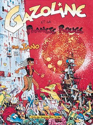 gazoline ; et la planète rouge