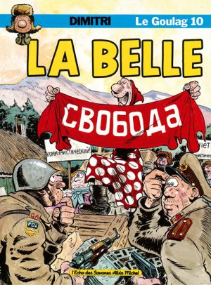 le goulag tome 10 - la belle