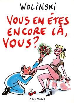 vous en êtes encore là vous