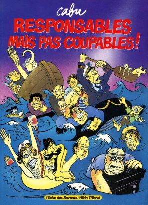 Responsables mais pas coupables