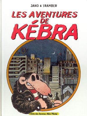 kebra ; les aventures de kebra