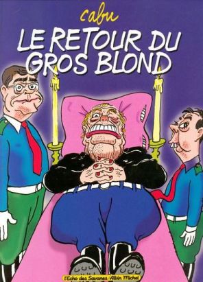Le gros blond tome 2 - retour du gros blond