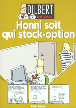 Dilbert tome 8 - la vie ou la bourse
