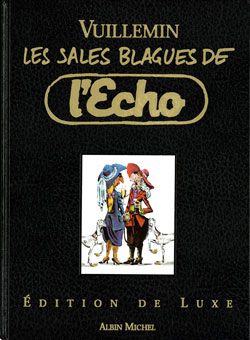 les sales blagues de l'écho ; luxe