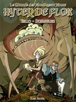 monde des nombreux noms tome 1 - hyter de flok