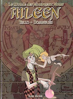 le monde des nombreux noms tome 2 - aileen