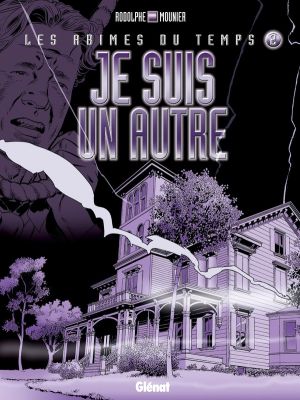 l'abîme du temps tome 2 - je suis un autre
