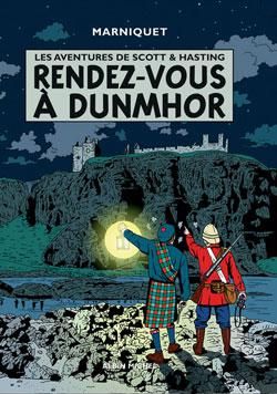 Les aventures de Scott et Hasting tome 2 - rendez-vous à dunmhor