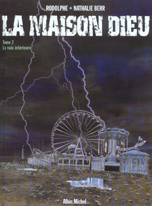 la maison dieu tome 2 - la voix intérieure