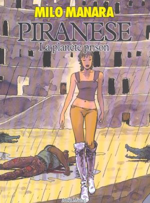 piranese ; la planète prison