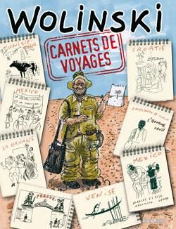 carnets de voyages de wolinski carnets de voyages de wolinski
