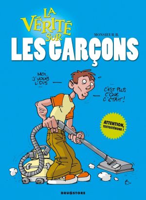 la vérité sur les garçons