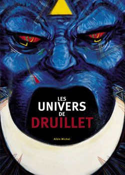 les univers de philippe druillet