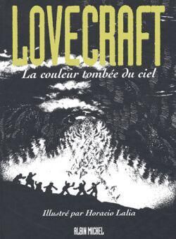 lovecraft tome 3 - la couleur tombée de ciel