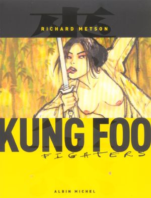 Kung foo fighters