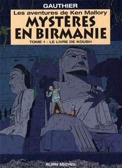 mystères en birmanie tome 1 - le livre de koush