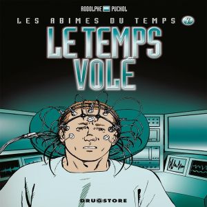 les abîmes du temps tome 7 - le temps volé