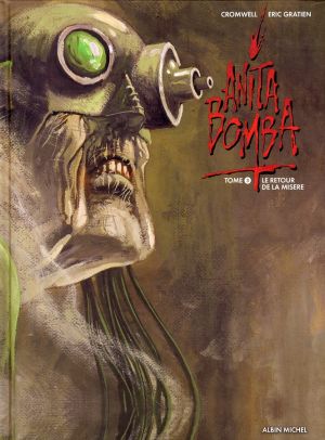 anita bomba tome 3 - retour de la misère