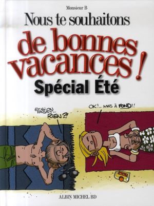 nous te souhaitons de bonnes vacances ; spécial été