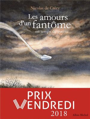 les amours d'un fantôme en temps de guerre