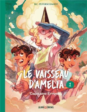 Le vaisseau d'Amelia tome 1