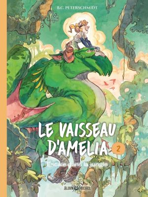Le vaisseau d'Amelia tome 2