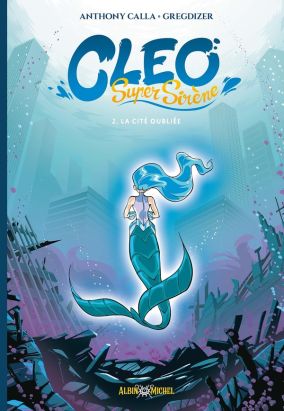 Cléo super sirène tome 2