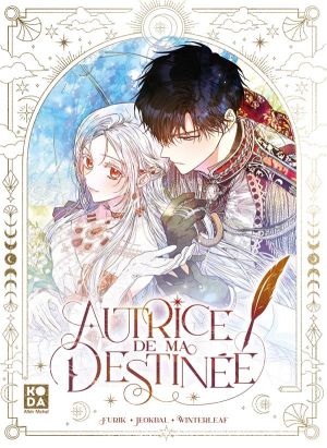 Autrice de ma destinée tome 1