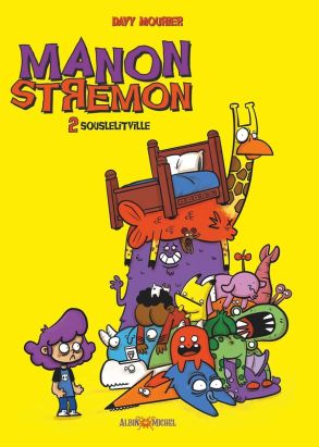 Manon Stremon et Pataprout tome 2
